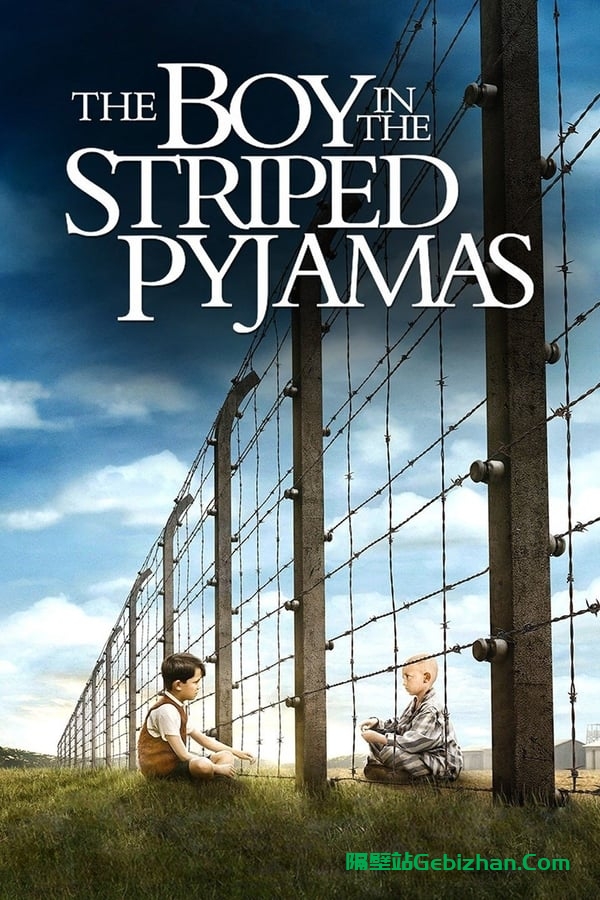 穿条纹睡衣的男孩(2008)-隔壁站