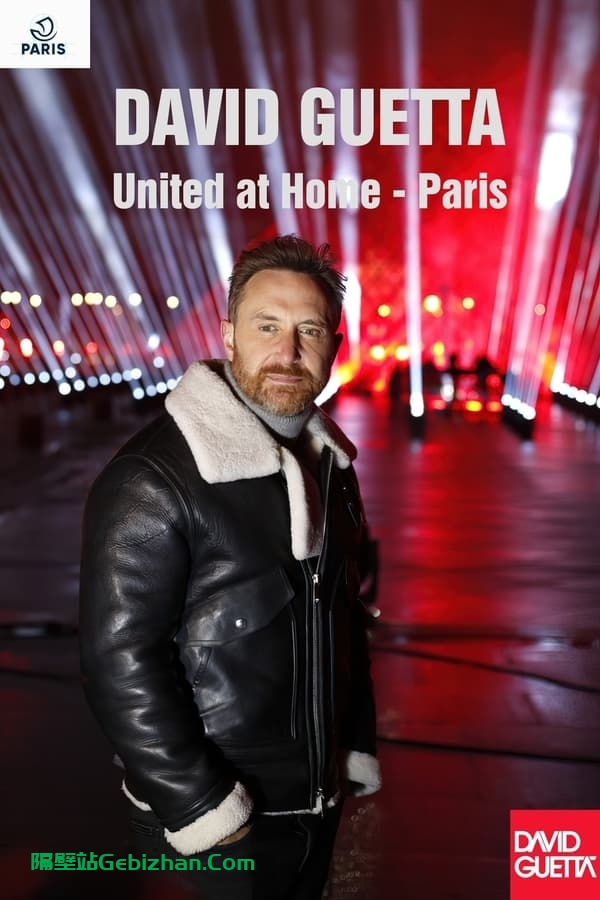 David Guetta - United at Home - Paris 2020(2020)-隔壁站