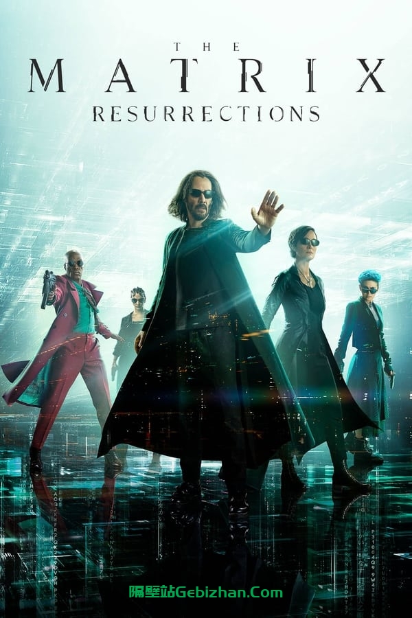 黑客帝国4：矩阵重启(2021)-隔壁站