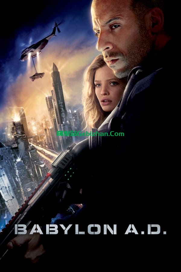 《生死新纪元》[港版原盘][原生繁中字幕][Babylon A.D. 2008 Blu-ray 1080P]蓝光原盘REMUX-隔壁站