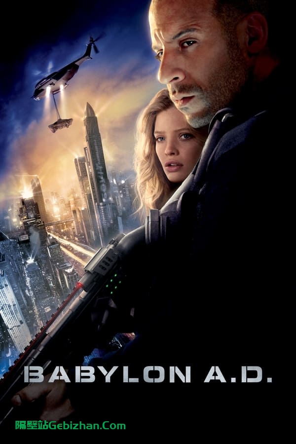《生死新纪元》[港版原盘][原生繁中字幕][Babylon A.D. 2008 Blu-ray 1080P]蓝光原盘REMUX-隔壁站