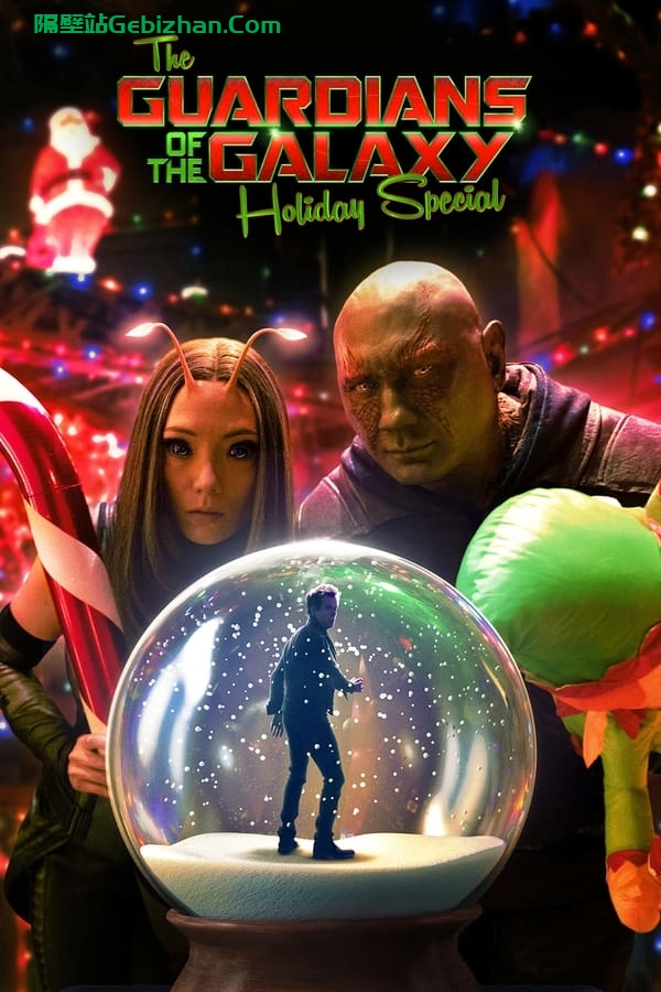 The Guardians of the Galaxy Holiday Special(2022)-隔壁站