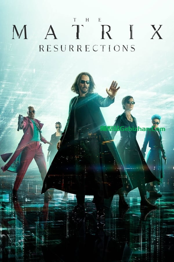 黑客帝国4:矩阵重启(2021)-隔壁站