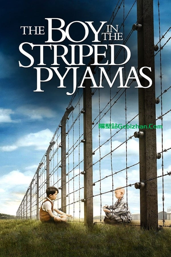 穿条纹睡衣的男孩(2008)-隔壁站