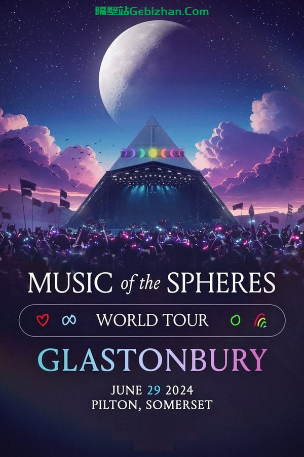 Coldplay: Live at Glastonbury 2024 (2024)-隔壁站