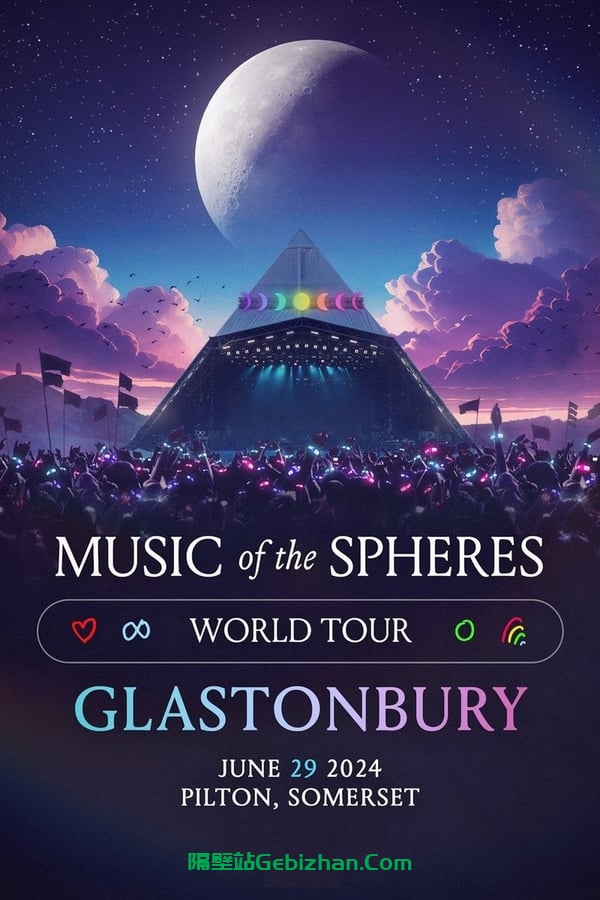 Coldplay: Live at Glastonbury 2024 (2024)-隔壁站
